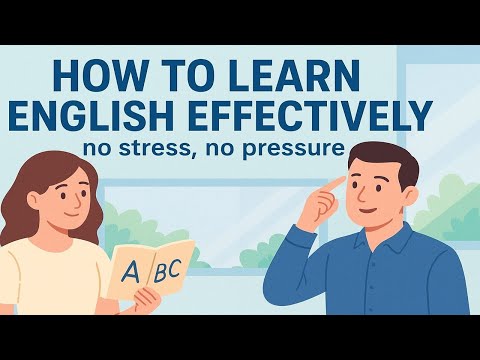 How to Learn English Effectively | Simple Daily Habits That Really Work