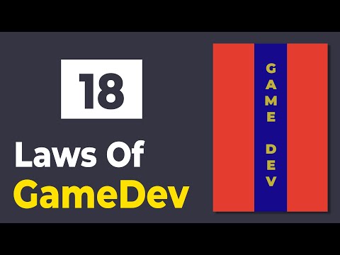 18 Laws of Gamedev Everyone Knows But No One Follows