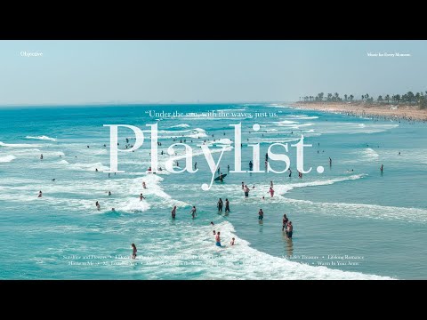 [Playlist] 뜨거운 햇살, 시원한 파도, 그리고 우리 💙｜ 공부할때 듣기 좋은 팝송 모음
