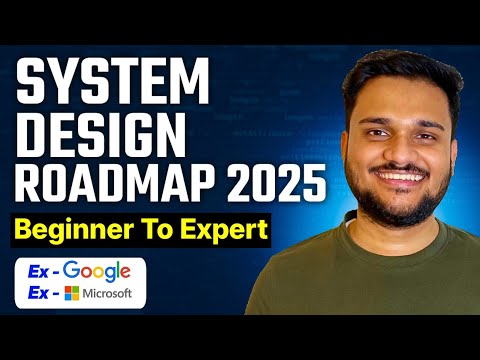 Complete Roadmap to Crack System Design Interviews 2025 Part 1 | LLD