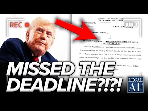 Trump DOJ BLOWS IT and Misses MAJOR DEADLINE in Court