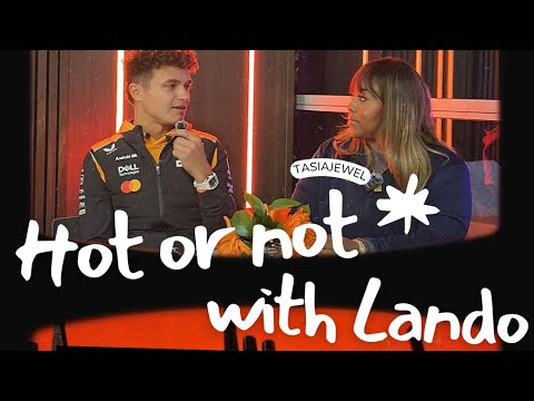 HOT OR NOT W/ LANDO NORRIS: Las Vegas GP | Tasia Jewel Johnson