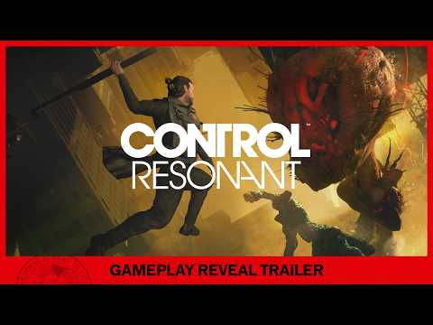 CONTROL Resonant – Official Gameplay Reveal | State of Play