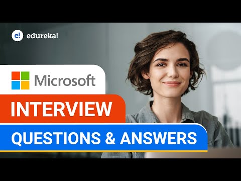 Microsoft Interview Questions and Answers | Microsoft Interview Preparation | Edureka