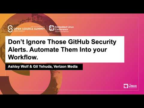 Don’t Ignore Those GitHub Security Alerts. Automate Them Into your Workflow