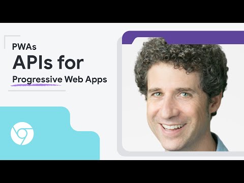 Progressive Web Apps (PWAs): New features & APIs