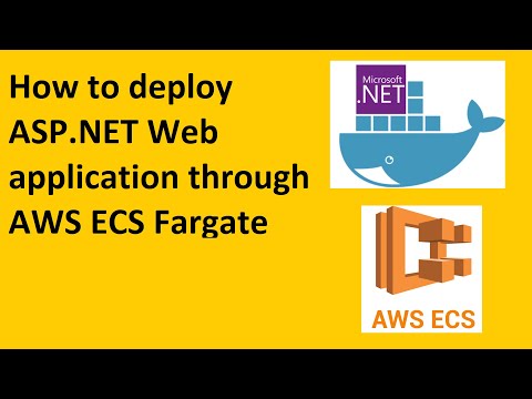 How to deploy ASP NET web application in AWS ECS Elastic Container Service through FargateServerless