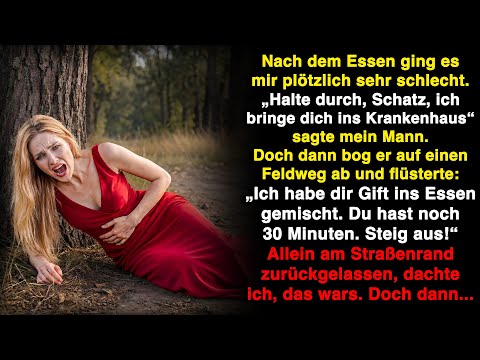 Mein Mann sagte- „Ich habe dich vergiftet“ – 30 Minuten später geschah das Unfassbare...