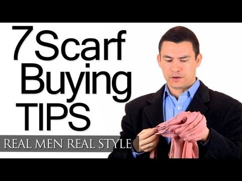 How To Buy A Man's Scarf - 7 Scarf Buying Tips For Men - Choosing Men's Scarves