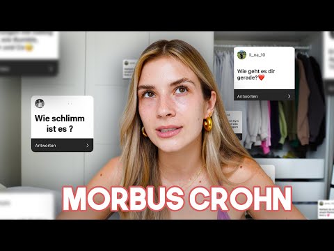 Mein Leben mit Morbus Crohn!  Was hilft mir? Wann hört es auf? 💝