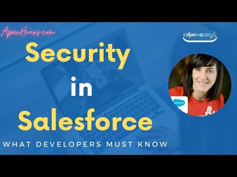 Security in Salesforce | Security for Salesforce Developers