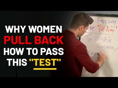 ❌ 5 Mistakes Men Make When a Girl "PULLS BACK" -  How to Pass this TEST
