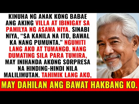 Inagaw ng Aking Anak ang Villa Ko at Ibinigay sa Pamilya ng Asawa Niya. "Sa Kanila na Ito Ngayon…"
