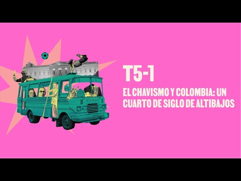 El chavismo y Colombia: un cuarto de siglo de altibajos (Feat. Catalina Lobo-Guerrero) - Déjà Vu.