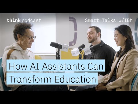 How AI Assistants Can Transform Education | Highlights | Smart Talks with IBM