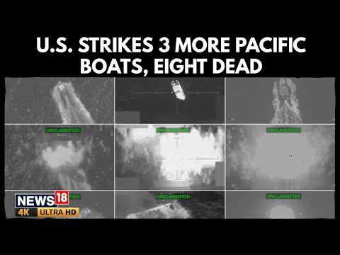 US Military Strikes 3 Boats in Pacific, 8 Killed | Part of Growing Counternarcotics Campaign | 4K