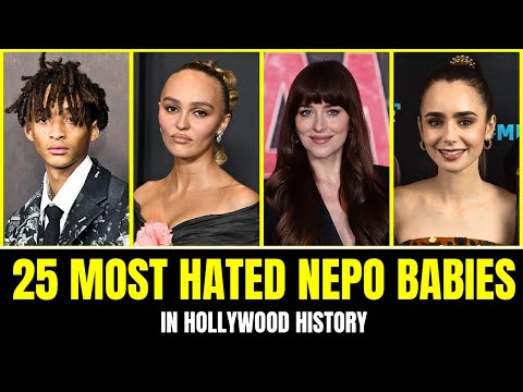 25 Most Hated Nepo Babies in Hollywood