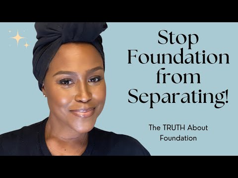 The Shocking Reason Your Foundation SEPARATES and How to Fix It