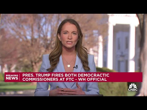 Pres. Trump fires both democratic commissioners at the FTC according to White House official
