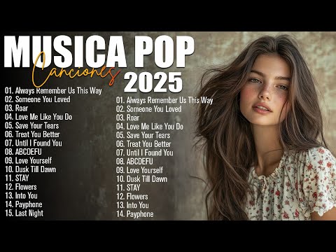 As 30 Melhores Músicas Pop 2025 🟢 Top Hits em Inglês 🟢 As Músicas Pop Mais Escutadas em 2025