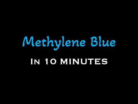 Methylene Blue in 10 Minutes
