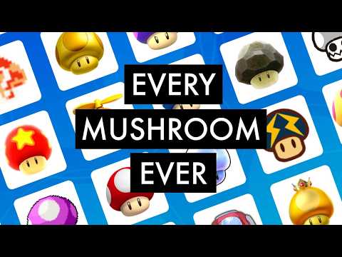 Every Single Mushroom In Mario Ever