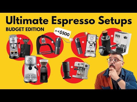 What To Buy?! Ultimate Guide to Budget Espresso (under $500)