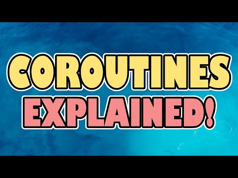 All You Need to Know About Coroutines in Unity! (Unity Tutorial)