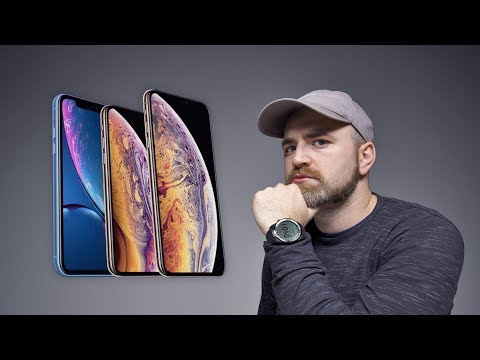 iPhone XS, XS Max, XR - Did Apple Do Enough?