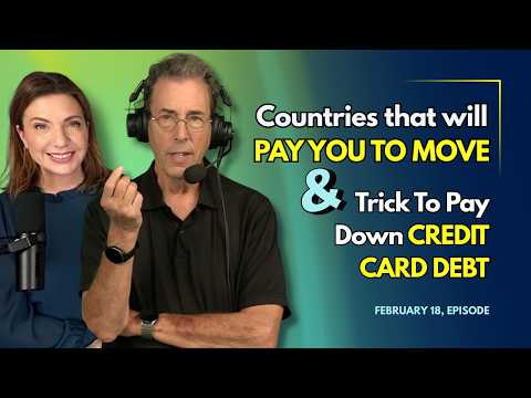 Full Show: Countries That Will Pay You To Move & Simple Trick To Pay Down Credit Card Debt Quicker