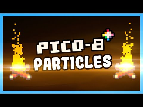 Particles in Pico-8 - The Ultimate Guide