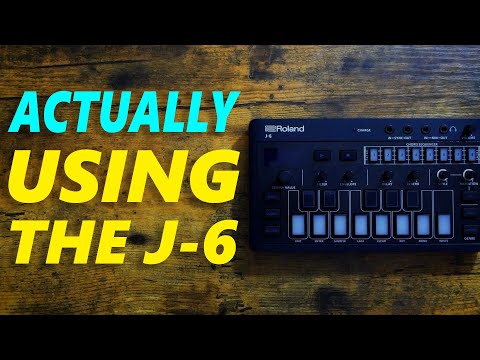 Actually Using the Roland J-6