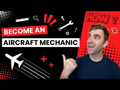 How to Become an Aircraft Mechanic and Skyrocket Your Career