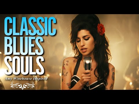 Classic Blues Amy Winehouse-Inspired Music Playlist 2025 | Full Album Songs of Love