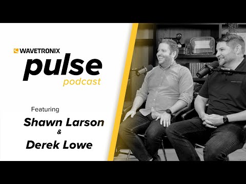 Pulse Podcast E12 - Shawn Larson and Derek Lowe of Avenue Consultants