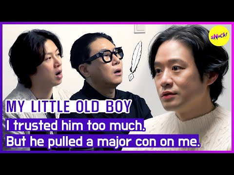 [MY LITTLE OLD BOY] I trusted him too much. But he pulled a major con on me. (ENGSUB)