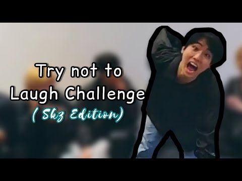 Try not to laugh challenge (Skz Edition)