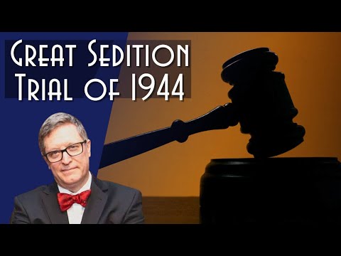 The Great Sedition Trial of 1944