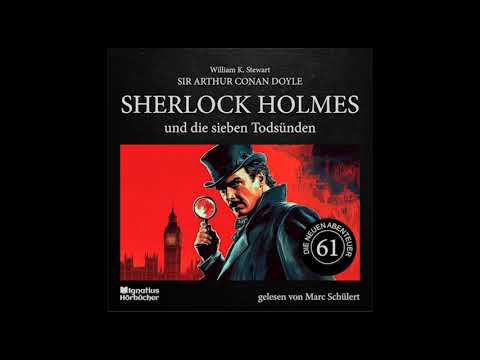 Die neuen Abenteuer | Folge 61 | Teil: 1/2: Sherlock Holmes und die sieben Todsünden - Marc Schülert