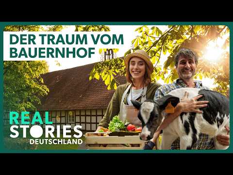 Der eigene Bauernhof: Traum oder Albtraum? | Doku