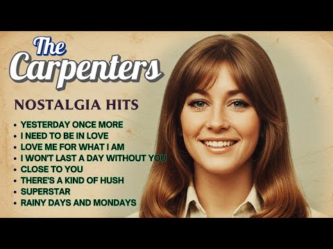 The Carpenters Greatest Hits 🎶  70s Love Songs Collection - Best of Karen & Richard