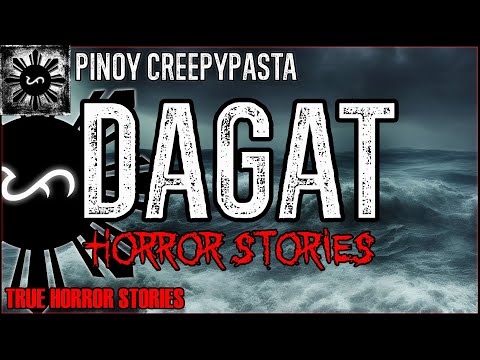 DAGAT HORROR STORIES  | True Horror Stories | Pinoy Creepypasta