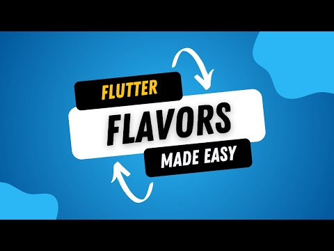 Flavors in Flutter | بالعربي