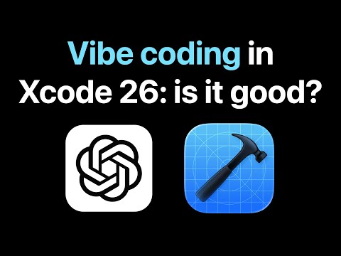 Vibe coding in Xcode 26: is it good?  🤖