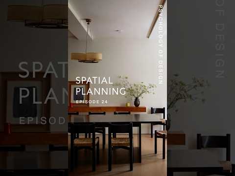 Psychology of Design EP 24 - Spatial Planning