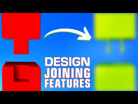 Joining Features | Design for Mass Production 3D Printing