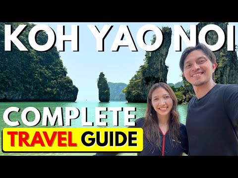 Koh Yao Noi Travel Guide – Everything You Need to Know! 🏝️