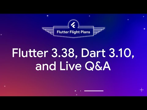 #FlutterFlightPlans: Latest updates, live Q&A with Flutter leads, and more!
