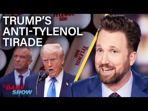 Trump Blames Autism on Tylenol While Americans Prep for the Rapture on TikTok | The Daily Show