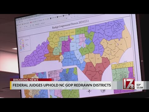 Federal judges uphold NC GOP redrawn districts